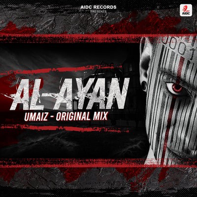 Al-Ayan (Original Mix) - UMAIZ