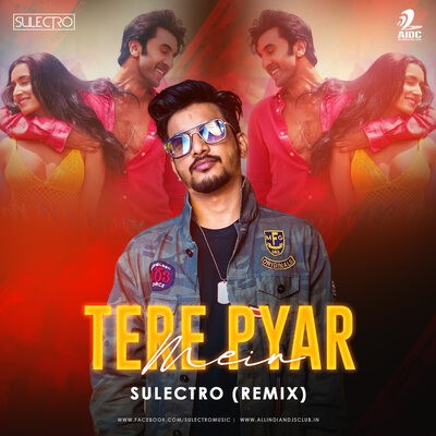 Tere Pyar Mein (Remix) - Sulectro