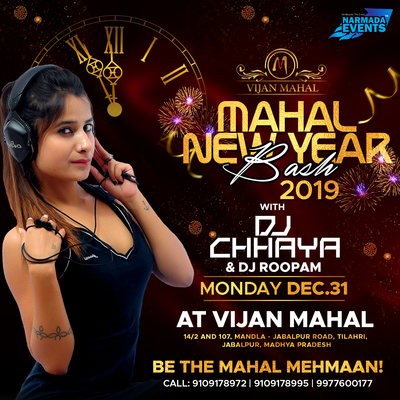 DJ CHHAYA - MAHAL NEW YEAR BASH 2019