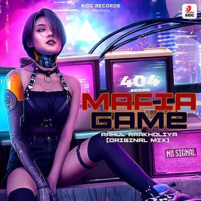Mafia Game (Original Mix) - Rahul Rakholiya