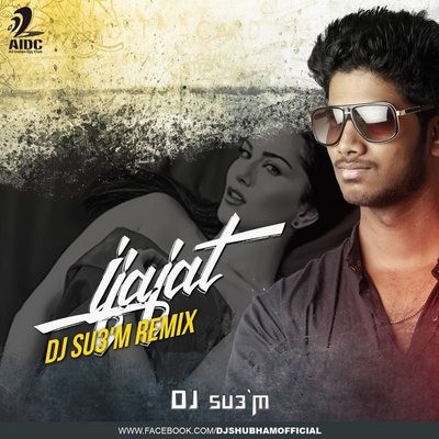 Ijajat - Dj SU3`M Remix