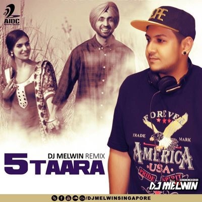 5 TAARA (DILJIT) - DJ MELWIN REMIX