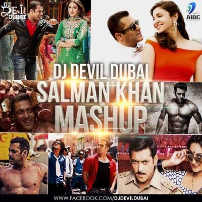 SALMAN KHAN MASHUP - DJ DEVIL DUBAI