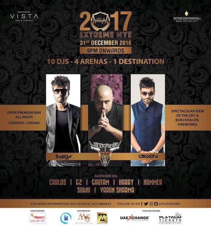 Plush Extreme NYE 2017 - DUBAI