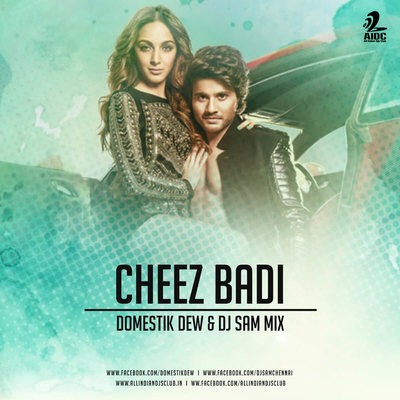 Cheez Badi - Domestik Dew & Dj Sam Remix