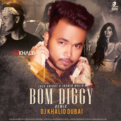 Bom Diggy - DJ Khalid Dubai Remix