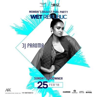 DJ PAROMA - WET REPUBLIC (SUNDAY SUNDOWER) | MUMABI