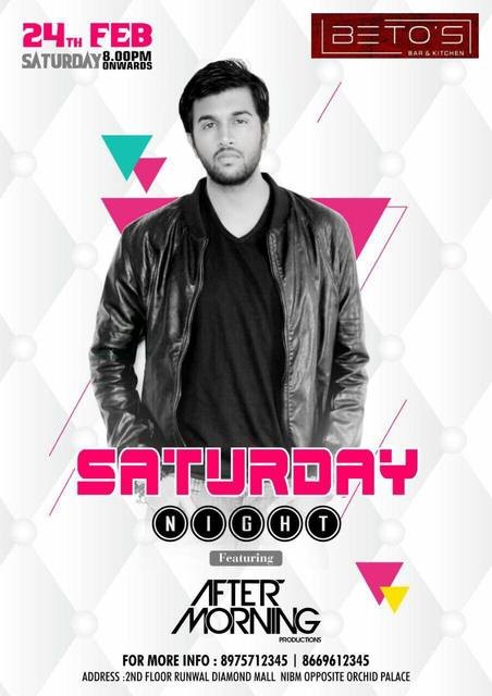 AFTER MORNING - SATURDAY NIGHT | PUNE