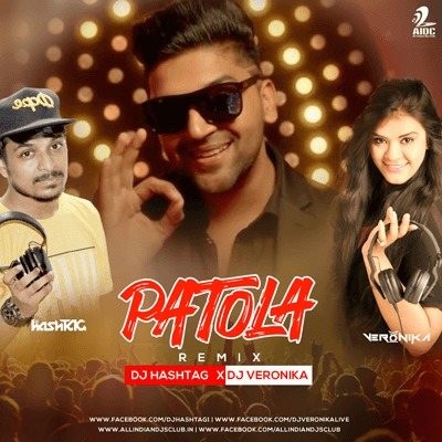 Patola (Remix) - DJ HashTAG X DJ Veronika