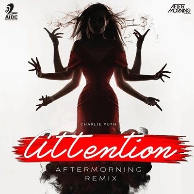 Attention - Aftermorning Remix