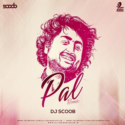 Pal (Remix) - DJ Scoob