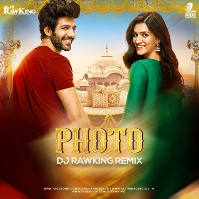 Photo (Remix) - Lukka Chuppi - DJ RawKing