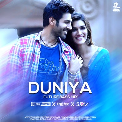 Duniyaa (Future Bass Mix) - DJ Dee Arora X Kronix X DJ Sudee