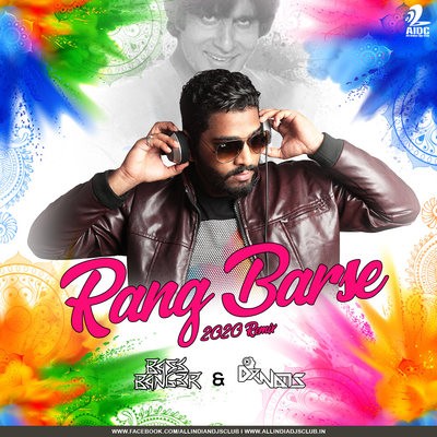 RANG BARSE (2020 Remix) - BASSBANG3R & DR NAMS