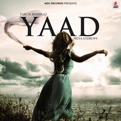 Yaad - Tarun Rishiraj & Priya Andrews