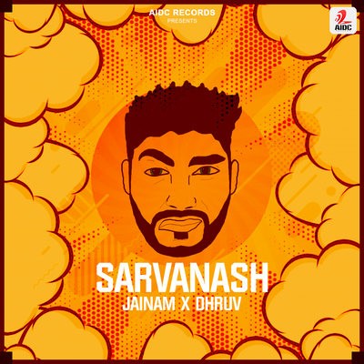 Sarvanash - Jainam Ft. Dhruv