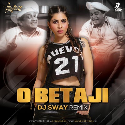 O Beta Ji (Remix) - DJ Sway