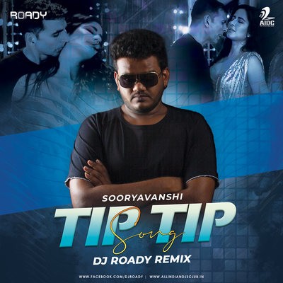 Tip Tip Song (Remix) - ROADY