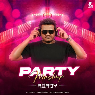 Party Mashup 2021 - Roady