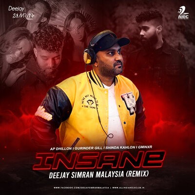 Insane (Remix) - Deejay Simran Malaysia