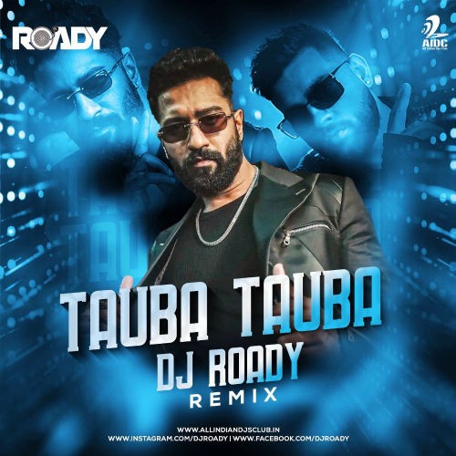 Tauba Tauba (Remix) - DJ Roady