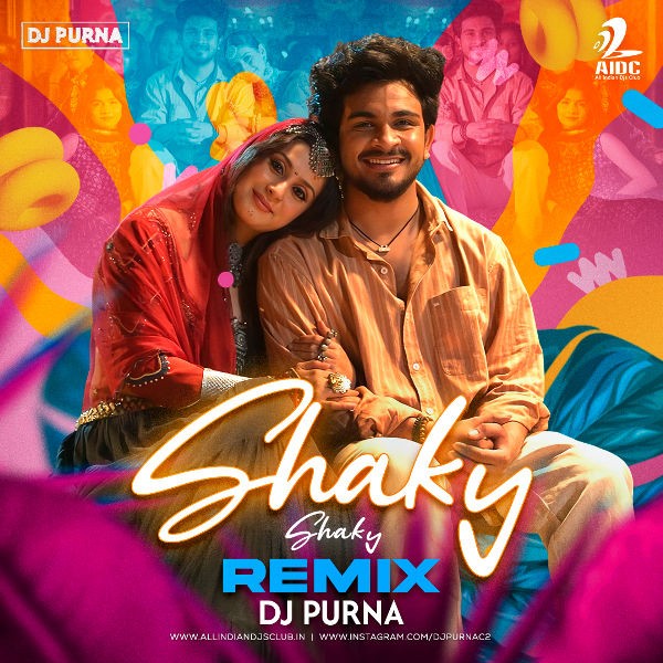 Shaky Shaky (Remix) - DJ Purna